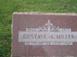 Gustave A Miller Gustave A Miller