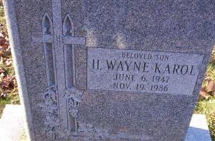 H Wayne Karol