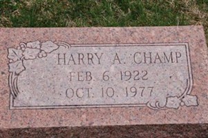 Harry A. Champ Harry A. Champ