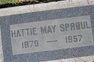 Hattie May Sproul Hattie May Sproul