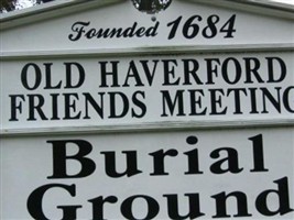 Old Haverford Friends Meeting House Cemetery Old Haverford Friends Meeting House Cemetery