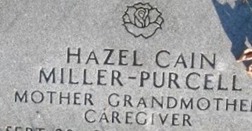 Hazel Cain Miller-Purcell Hazel Cain Miller-Purcell