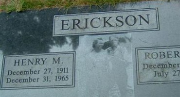 Henry M Erickson Henry M Erickson