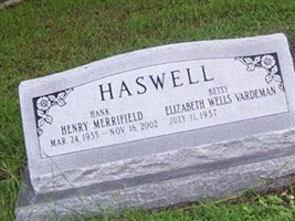 Henry Merrifield "Hank" Haswell Henry Merrifield "Hank" Haswell