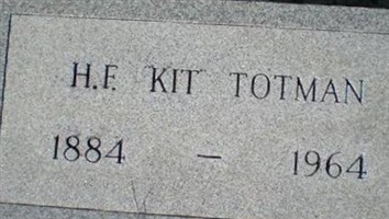 H. F. "Kit" Totman