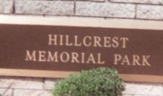 Hillcrest Memorial Park Hillcrest Memorial Park