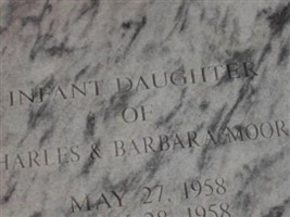 Inf. D/o Charles & Barbara Moore