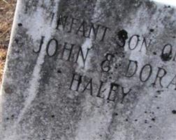 Inf son of John & Dora Haley