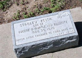 Infant son Stanley Keith Busenitz Infant son Stanley Keith Busenitz