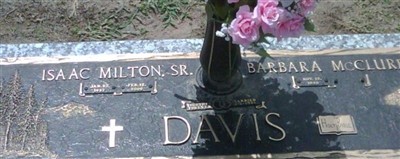 Isaac Milton Davis, Sr Isaac Milton Davis, Sr