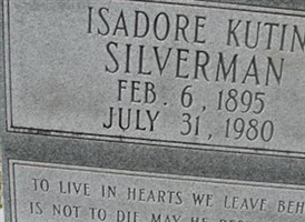 Isadore Kutin Silverman Isadore Kutin Silverman