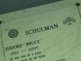 Isidore "Bruce" Schulman Isidore "Bruce" Schulman