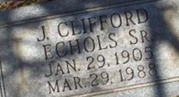 J. Clifford Echols, Sr J. Clifford Echols, Sr