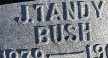 J. Tandy Bush J. Tandy Bush