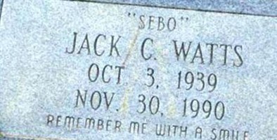 Jack C. "Sebo" Watts Jack C. "Sebo" Watts