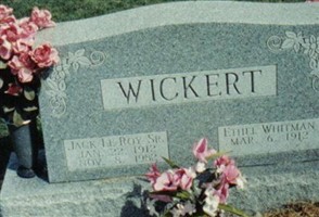 Jack LeRoy Wickert, Sr Jack LeRoy Wickert, Sr
