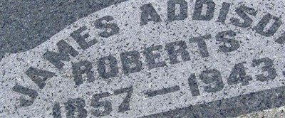 James Addison Roberts James Addison Roberts