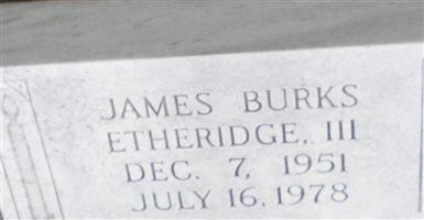 James Burks Etheridge, III
