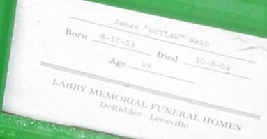 James (Outlaw) Webb James (Outlaw) Webb