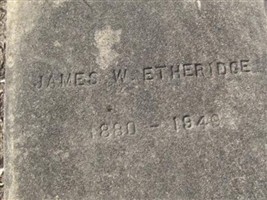 James W. Etheridge James W. Etheridge