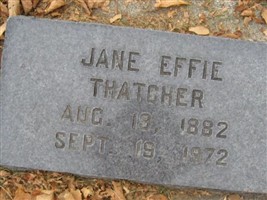 Jane Effie Skelton Thatcher Jane Effie Skelton Thatcher