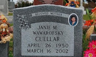 Janie Marie Wawarofsky Cuellar Janie Marie Wawarofsky Cuellar