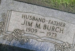 Jim M. Burch Jim M. Burch