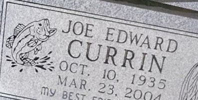 Joe Edward Currin Joe Edward Currin