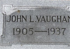 John L Vaughan John L Vaughan