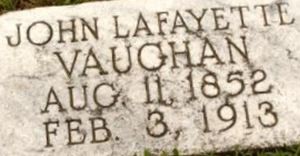 John Lafayette Vaughan John Lafayette Vaughan