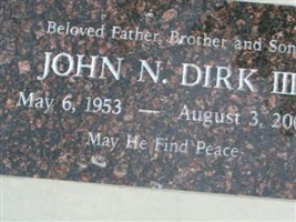 John Nick Dirk, III John Nick Dirk, III