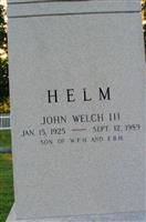 John Welch Helm, III