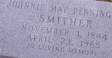 Johnnie May Pennington Smither Johnnie May Pennington Smither
