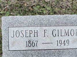 Joseph F. Gilmore Joseph F. Gilmore