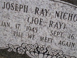 Joseph Ray "Joe Ray" Nicholson Joseph Ray "Joe Ray" Nicholson