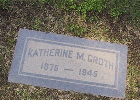 Katherine M Groth Katherine M Groth