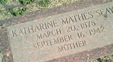 Katherine Mathes Seay Katherine Mathes Seay