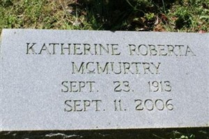Katherine Roberta McMurtry Katherine Roberta McMurtry