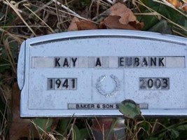 Kay A. Hand Eubank Kay A. Hand Eubank