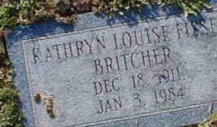 Kaythryn Louise Fissel Britcher Kaythryn Louise Fissel Britcher