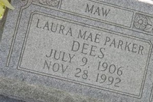 Laura Mae Parker Dees Laura Mae Parker Dees