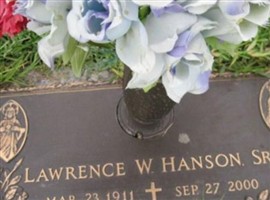 Lawrence W. Hanson, Sr Lawrence W. Hanson, Sr