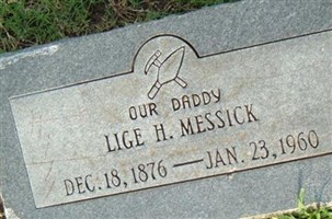 Lige H. Messick Lige H. Messick