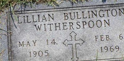 Lillian Elizabeth Bullington Witherspoon Lillian Elizabeth Bullington Witherspoon