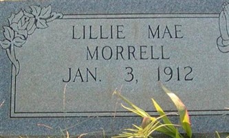 Lillie Mae Morrell Lillie Mae Morrell