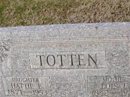 Lois E Totten