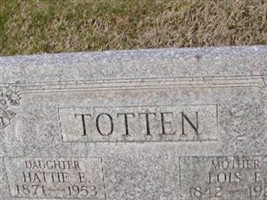 Lois E Totten