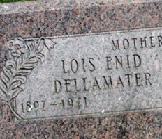 Lois Enid Dellamater Lois Enid Dellamater