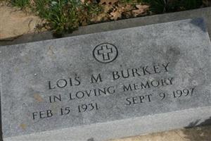 Lois M. Burkey