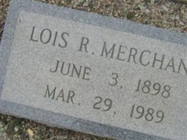 Lois R. Merchant Lois R. Merchant